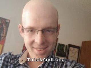 ThickAndLong