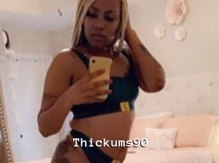 Thickums90
