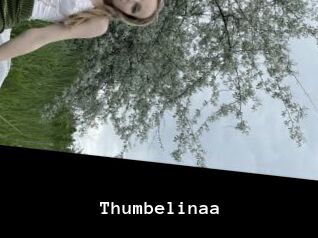 Thumbelinaa