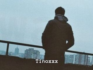 Tinoxxx