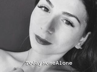 TodayHomeAlone