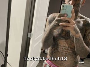 Tootattedhuh18