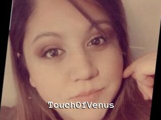 TouchOfVenus