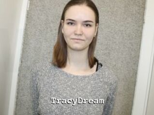 TracyDream