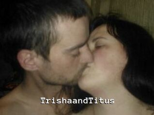 Trisha_and_Titus