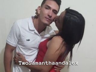 TwoSamanthaandalex
