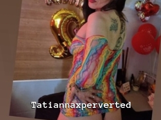Tatiannaxperverted