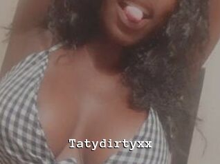 Tatydirtyxx