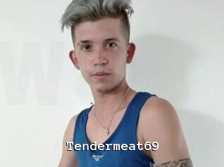 Tendermeat69