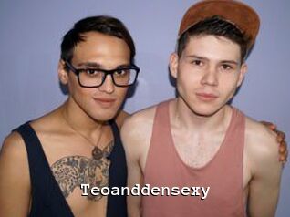 Teoanddensexy