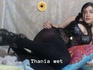 Thania_wet