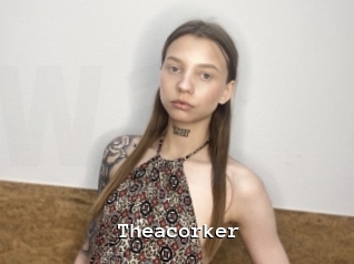 Theacorker