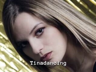 Tinadancing