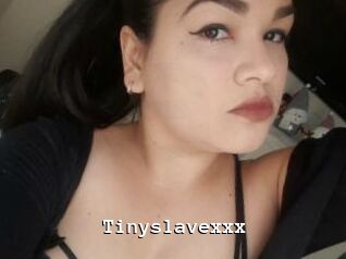Tinyslavexxx