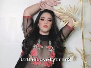 UrOneLovelyTranS