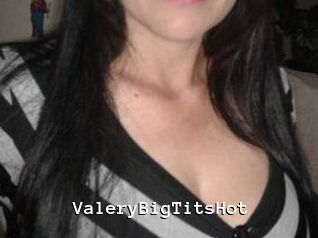 ValeryBigTitsHot