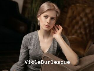 ViolaBurlesque