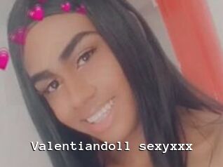 Valentiandoll_sexyxxx