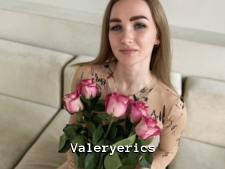 Valeryerics