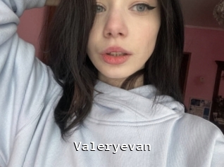 Valeryevan