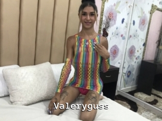 Valeryguss