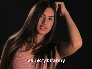 Valerytranny