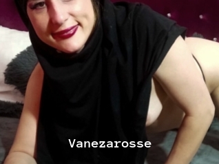 Vanezarosse