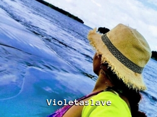 violetaslave Webcamsex Amateur