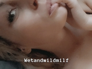 Wetandwildmilf