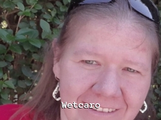 Wetcaro
