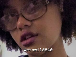 Wetnwild840