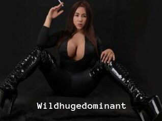 Wildhugedominant