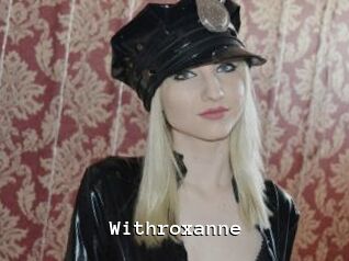 Withroxanne