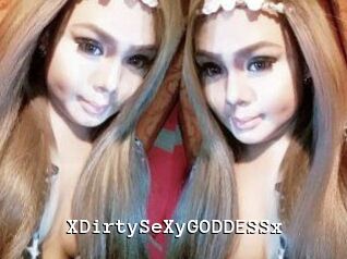 XDirtySeXyGODDESSx