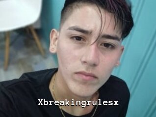 Xbreakingrulesx