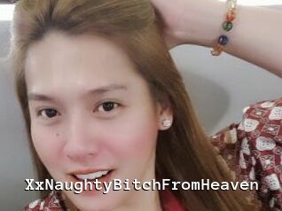 XxNaughtyBitchFromHeaven