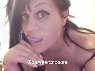 Xxsweetrosse