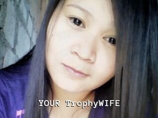 YOUR_TrophyWIFE
