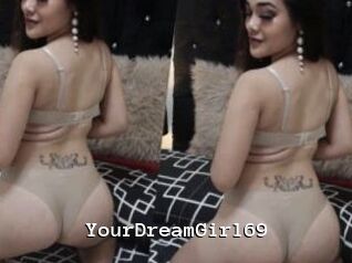 YourDreamGirl69
