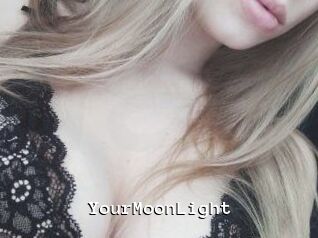 YourMoonLight