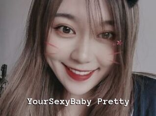 YourSexyBaby_Pretty