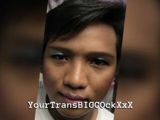 YourTransBIGCOckXxX