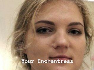 Your_Enchantress