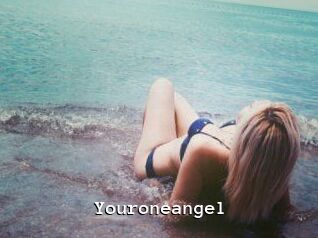 Youroneangel