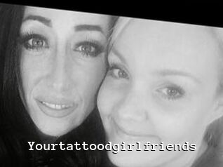 Yourtattoodgirlfriends