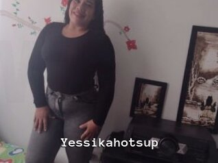 Yessikahotsup
