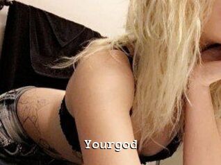 Yourgod