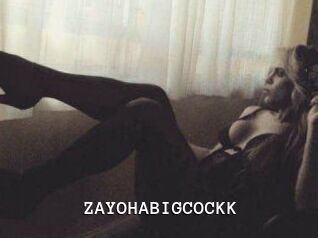ZAYOHABIGCOCKK