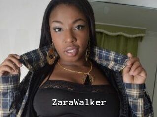 ZaraWalker